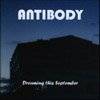 Antibody : Dreaming this September